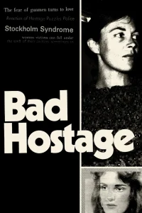 Bad Hostage