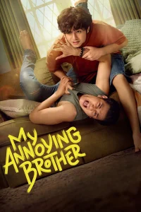My Annoying Brother - Poster