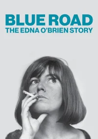 Mavi Yol Edna O Brien Hikayesi