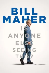 Herhangi Bir Başkası Bunu Görüyor mu Bill Maher