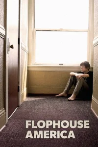 Flophouse Amerika - Poster