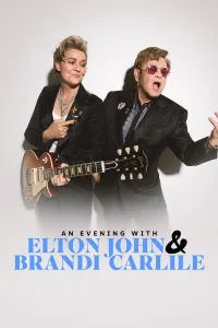 Elton John ile Brandi Carlile ile Bir Akşam