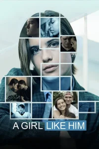 A Girl Like Him - Poster
