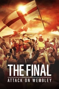 نهایی: حمله به ولزی - Poster