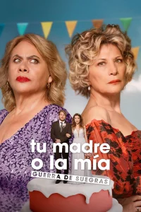 Kendi Ani Çıkışın: Kayınvalideler Savaşı - Poster