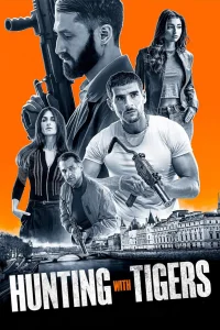 Hunting With Tigers - Poster
