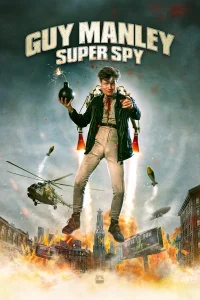 Guy Manley - A Real Movie - Poster
