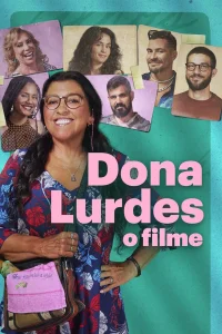 Dona Lurdes: O Film