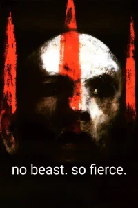 No Beast. So Fierce. - Poster