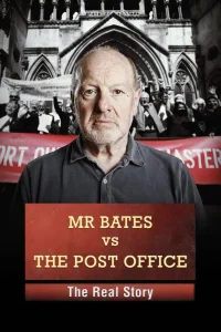 Mr Bates Ofisi Postaya Karşı Gerçek Hikâye
