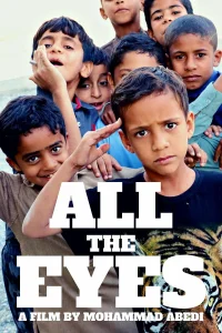 All The Eyes - Poster