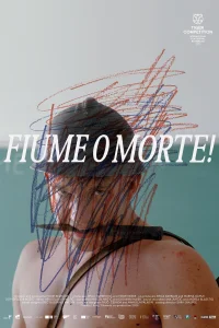 Fiume or Death! - Poster