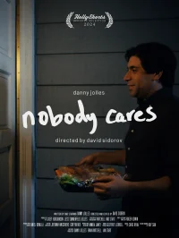 Nobody Cares - Poster