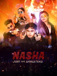 Nasha Suclari ve Cinayetçiler - Poster
