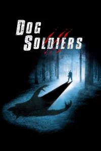 Dog Soldiers - Poster