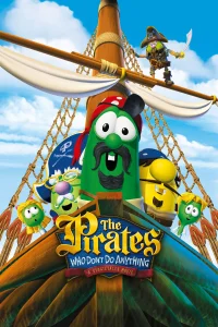 The Pirates Who Don't Do Anything: A VeggieTales Movie - Poster