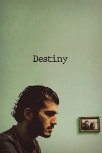 Destiny - Poster