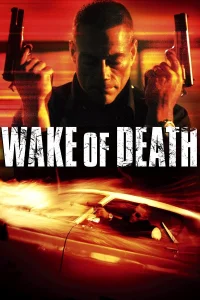 Wake of Death - Poster