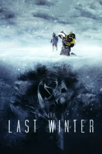 The Last Winter - Poster