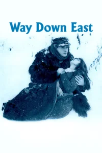 Way Down East - Poster