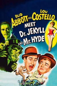 Abbott and Costello Dr. Jekyll ve Mr. Hyde ile Karşılaşıyor