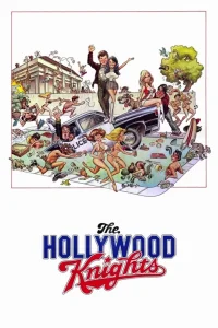 The Hollywood Knights - Poster