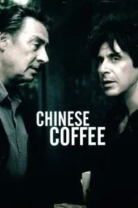Chinese Coffee - Poster