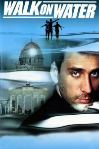 Walk on Water - Poster