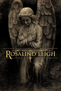 Rosalind Leigh In Paha Verilen Son Vasiyet