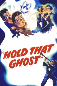 Hold That Ghost - Poster