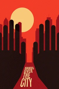 دست ها بر شهر - Poster