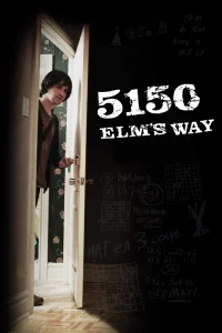5150 Elm's Way - Poster