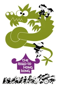 The Road to Hong Kong - Poster