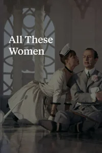 All These Women - Poster