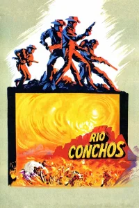 Rio Conchos - Poster