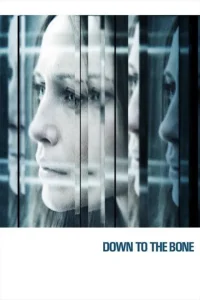 Down to the Bone - Poster
