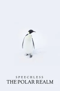 Speechless: The Polar Realm - Poster