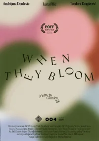 When They Bloom - Poster