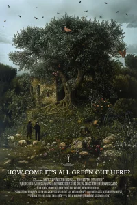 چرا همه جا سبز است؟ - Poster