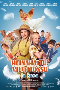 Hayflower, Quiltshoe and the Chicken - Poster