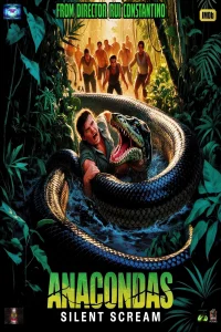 Anacondas: Silent Scream - Poster