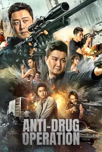 Anti-Drug Operation - Poster