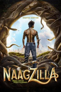Naagzilla: Naag Lok Ka Pehla Kaand - Poster