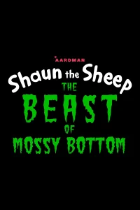 Shaun the Sheep: The Beast of Mossy Bottom - Poster