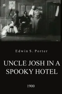 Uncle Josh in a Spooky Hotel - Poster