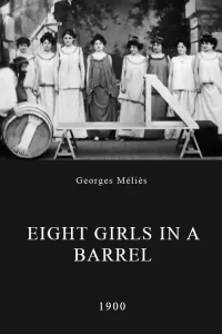 Eight Girls in a Barrel - Poster