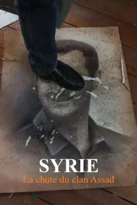 سوریه: سقوط قبیله اسد - Poster
