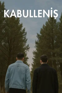 Kabulleniş - Poster