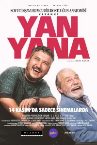 Soyut Dışavurumcu Bir Dostluğun Anatomisi Veyahut Yan Yana  - Poster
