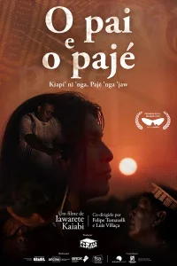 O Pai e o Pajé - Poster